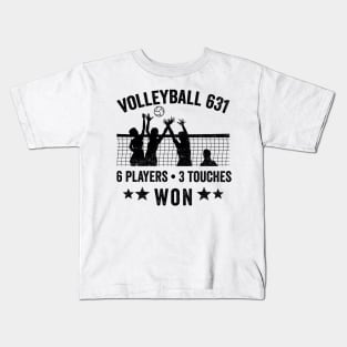 Volleyball Gift Volleyball 631 6 Players 3 Touches Won Kids T-Shirt